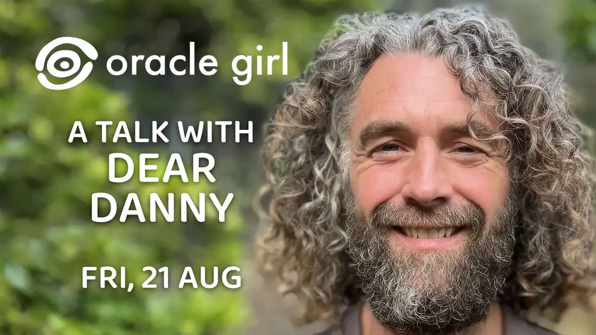 Oracle Girl - A Talk with Dear Danny